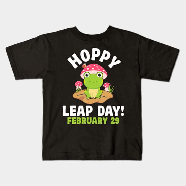 Funny Frog Hoppy Leap Day February 29 Birthday Leap Year Kids T-Shirt by Eduardo